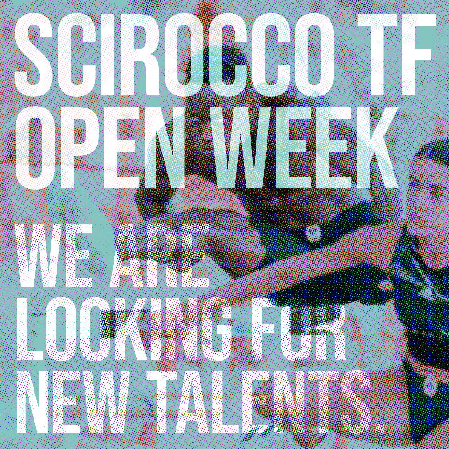 Scirocco-TF-Open-Week---We-are-looking-for-new-talents